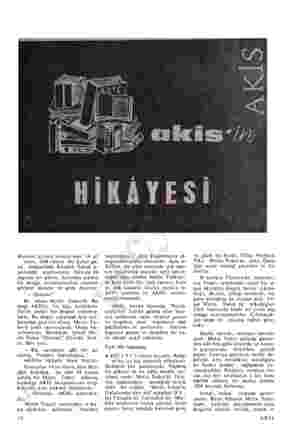    Bundan hemen hemen tam 14 yıl önce, 1954 yılının bir Şubat gü- nü, Ankara'daki Rüzgârlı Sokak ü- zerindeki matbaaların...