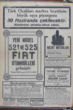    17 Haziran 1929 a Türk Ocakları merkez heyetinin büyük eşya piyangosu 30 Haziranda çekilecektir Biletlerinizi almakta...