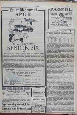     Sahife 8 Akşam 28 Temmuz 1929 En mükemmel DoDdse BROTHRERSE SF_NIOR 215 Bizzat otomobil kullanmağa mernk ettiniz mi?...