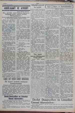  YAT ANNELDR Sa hife 6 29 Temmuz 1929 Tetrika numarası: 73 ABDÜLHAMİT VE AFRODİT Yazan: İskender Fahreddin «BSus.. gürültü...