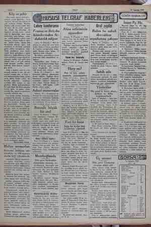    16 Ağustos 1929 Köy ve şehir (Baş traafı birinci sahifede ) okuyup, yazma öğretirler. Sonra Üa olti köy balkıan bir malümat