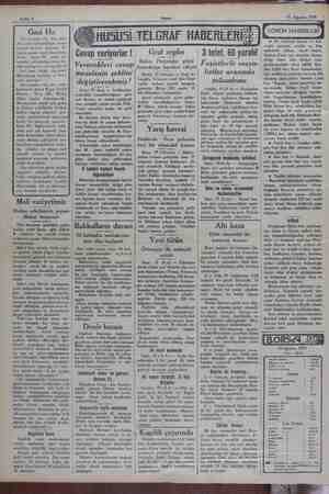    21 Ağustos 1929 Gazi Hz. Reisicumhur Hz. dün öğle- | den sonra Dolmahahçe sarayı | önünde demirli bulunan Er- tuğrul yatını