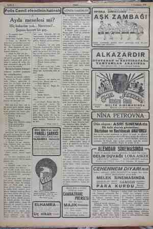    Aydâ_ mes;eleşi mi? Hiç haberim - yok... Neeeeee?, Şayanı hayret bir şey.. — Ne yapmalı şime — Bilmemki Kalini biraz...