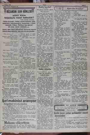     9 Şubat 1930 Akşam Tarihi roman tetsikamız: 118 BİZANSIN SON GÜNLERİ İKİNCİ KISIM Istanbulu nasıl fethettik? Yazan:...