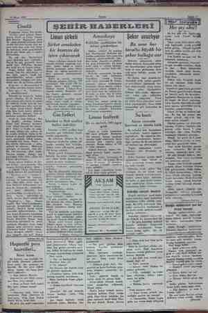    19 Mayıs 1930 Akşam Dedikodu Çimdik mşumuz Adnan Bey anlattı: “Havalar güzel gidiyor. Amcâ- Nevin ve Sevim Hanım- ber...