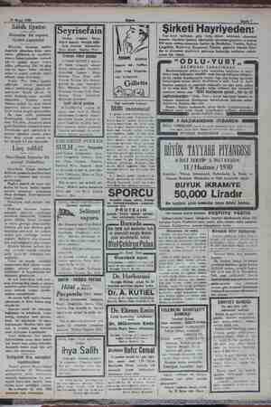  si A YE İİİ yg DA İY dn . 29 Mayıs 1930 «eme binasına ate; Sâbih tiyatro Almanlar bir vapuru tiyatro yapıyorlar Almanlar, ir