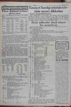    Sidal 5 Temmuz 1930 Filyos - Balıkısık hattının işletmeye küşadı: Ereğli — İrm. ttımızın 70 kilometrodan ibaret Filyos -