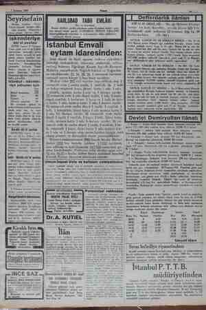    m bii 7 Temmuz 1930 Merkez o Acentası: (o Galata Köprü başında. Şube Acentası: Hanı altında. İstanbul 2740. iskenderiye...