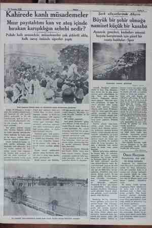    29 Temmuz 1930 © 1930 Kahirede Knl müsadeiiler Mısır payıtahtını kan ve ateş içinde bırakan karışıklığın sebebi nedir?...