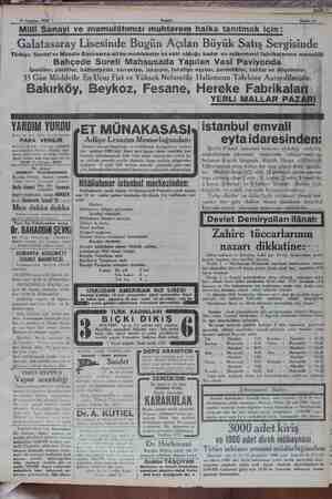   12 Ağustos 1930 * Akşam Milli Sanayi ve mamulâtımızı muhterem halka tanıtmak için: , Galatasaray Lisesinde Bugün Açılan...