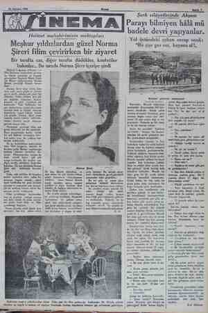  26 Ağustos 1930 Holivat m m Meşhur yıldızlardan güzel Norma Şireri filim çevirirken bir ziyaret Bir tarafta caz, diğer...
