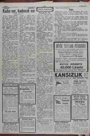    Sahife 4 18 Eyidi 1930 Tefrika No.15 —ğ——n Kadın var, Kadıncık var Şermin — Bilmem anlatabile- çek miyim: Zannedersem, ara-