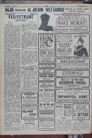    TEM Sahife 4 MAJİK Sinemasında AL JOLSON DELİ SARKIL filminde 12 Kânumusani 1931 en büyük rağbet zaferini kazanıyor. 11...
