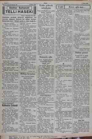    Sahife 6 Alğan 1 Nisan 1931 Tarihi roman tefrikamız: 93 Deliler | Deliler Saltanatı | 31 Mart 1931 TELLİ HASEKİ şb yerdeki