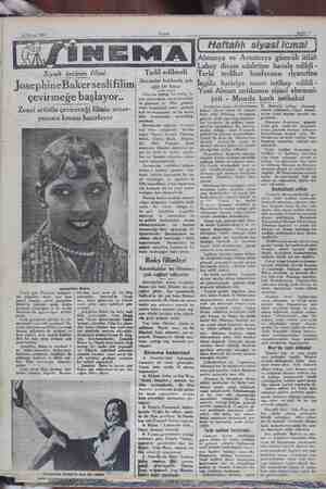      i i 24 Mayıs 1931 ge NA ve e mr MEZ Siyah inc incinin filmi JosephineBakerseslifilim çevirmeğe başlayor.. Zenci artistin