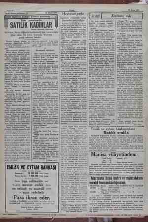    Sahife 6 Tarihi roman tefrikamız: 19 —-— Üçüncü Sultan Sem devrinde - pazar SATILIK KADINLAR 29 Mayıs 1931 : İskender...