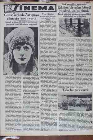    11 Teşrinisani 1931 Greta Garboda Avrupaya dönmeğe karar verdi isveçli artist, artık san'at hayatından çekilerek kendi...