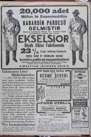     Sahife 12 Ğ Galatasaray Lisesi Müdürlüğünden: 1— 1931-1932 ders yılına ait ikinci taksit tedris ücretlerinin tahsiline...