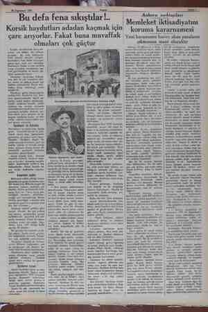    20 Teşrinisani 1931 Bu defa fena sıkıştılar!.. Korsik haydutları adadan kaçmak için çare arıyorlar. Fakat buna muvaffak...