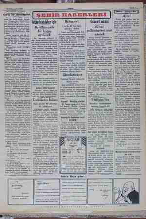  28 Kânunuevvel 1931 5 AKŞAMDAN AKŞAMA Garip bir alafrangalık Hemen hemen bütün gazete- lerde bir kadın sütunu merakı var:...