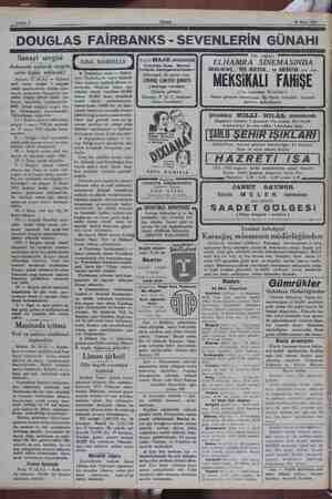    Sahife 4 Akşam —, 28 Mart 1932 DOUGLAS FAİRBANKS - SEVENLERİN GÜNAHI Sanayi sergisi Ankarada açılacak sergide neler teşhir