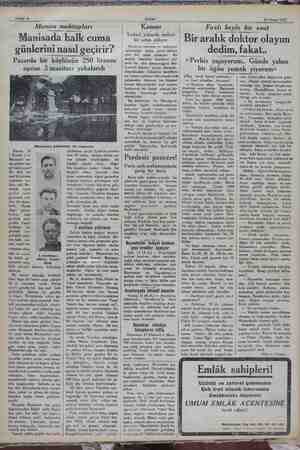    Sahife 6 Manisa mektupları Akşam 13 Nisan 1932 Manisada halk cuma günlerini nasıl geçirir? Pazarda bir köylünün 250...