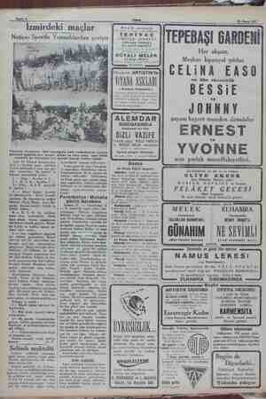    Sahife 4 24 Nisan 1932 İzmirdeki maçlar Netice: Spo o i i rda Yu nanlılardan geriyiz Yukarıda Yunanlılar Türk bayrağıyle