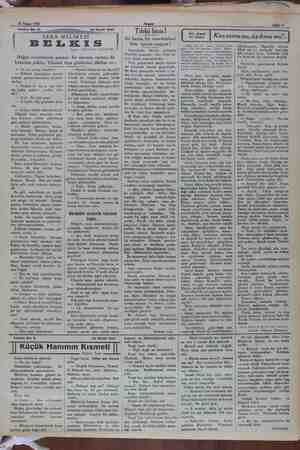    24 Nisan 1932 Akyaz Tefrika No. 41 —aı 24 Nisan 1932 İ SEBA MELİKESİ | BELIIS Yazan : ISKENDER FAHRETTİN Meğer civarımızda