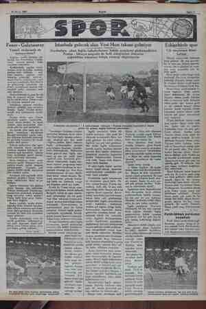    20 Mayıs 1932 Fener - Galatasaray Tenteli stadyomda mı oynayacaklar? Çağrılan ecnebi takımları gel- mediği için Fenerbahçe