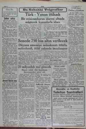  azil izni 22 Eylül 1952 Gazi Hiz. Reisicumhur. r Fiz. dün Dolma- bahçe sarayındaki dairelerinde İ) meşgul olmuşlar, İ)...
