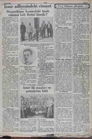    29 Eylul 1982 İzmir adliyesindeki cinayet Nezarethane kısmındaki kanlı faili Battal kimdir? vakanın Izmir, 25 (Hususi) —