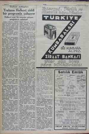    Akşı 9 Teşrinievvel 1932 Trabzon mektupları Trabzon Halkevi ciddi bir programla çalışıyor Halkevi reisi bu programını...