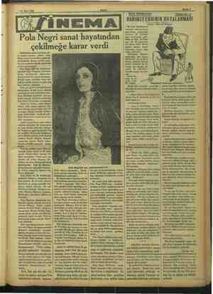    27 Mart 1933 Akşam ll N Pola Negri sanat hayatından çekilmeğe karar verdi Hollivuttan gelen haberlere gö- “ Pola...