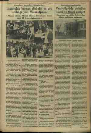  13 Haziran: 1933 AKŞAM Eponjlar.. Jorjetler.. Margizetler., İstanbulda buhran sözünün en çok işitildiği yer: Mahmutpaşa., “
