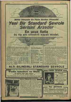    Sahife 16 AKŞAM; 29 Haziran 1933 Bütün Dünyada En Fazla Sevilen Otomobil Yeni Bir Standard Sevrole Serisini Arzeder En ucuz