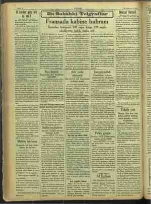    Sahife 2 AKŞAM 25 Teşrinievvel 1933 0 kadar güç bir İŞ mi? (Baş tarı bur oldu. Çi e biri re dertleşi: sözler söylediler. a