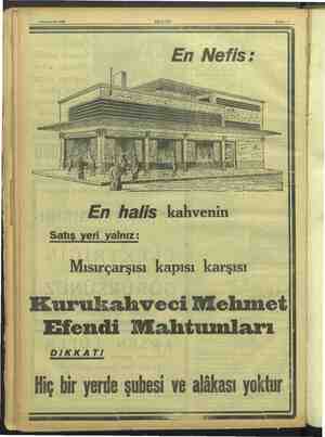    En halis kahvenin | | Satış yeri yalnız: Mısırçarşısı kapısı karşısı | Kurukahveci Mehmet ; Efendi NMahtumları U DIKKAT! j