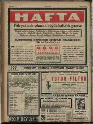       Sahife 12 Pek yakında çıkacak büyük haftalık gazete 20 Mart 1934 . “AKŞAM “Resimli hafta hadiseleri - Türkiyenin ve...