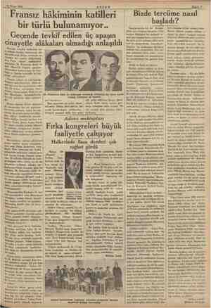  “27 Nisan 1934 AKŞAM Fransız hâkiminin katilleri bir türlü bulunamıyor.. Geçende tevkif edilen üç apaşın cinayetle alâkaları