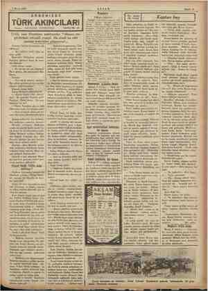    5 Mayıs 1934 VE AKŞAM Yazan: AKDENİZDE TÜRK AKINCILARI İSKENDER FAHREDDİN Tefrika No. 42 Radyo ş Mayıs cümartesi - 3 Fatih,