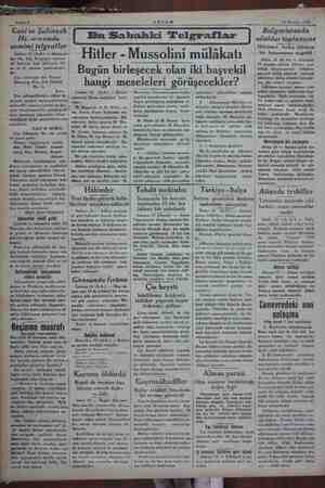    ; İ Sahife 2 AKŞAM 14 Haziran 1934 Gazi ve Şahinşah Hz. arasında samimi telgraflar Ankara 13 (A.A.) — Reisicum- hur Hz. dün