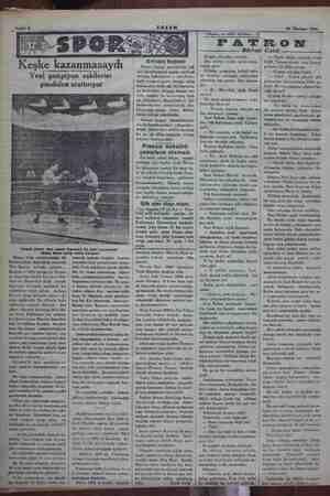    25 Haziran 1934 Yeni şampiyon eskilerini şimdiden arattırıyor Dayak yiyen Dünya boks şampiyonluğu iki haftadanberi Amerikan