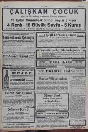    Sahife 12 AKŞAM 14 Eylül 1934 ÇALIŞKAN ÇOCUK Orta ve İlk mektep talebesinin haftalık mecmuası 15 Eylül Cumartesi birinci