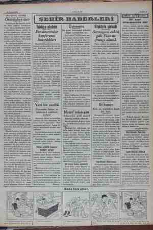    20 Eylül 1934 AKŞAMDAN AKŞAMA Otobüslere dair Gazetelerde bir havadis görül- dü: Nafıa vekâleti belediyenin otobüs inhisarı