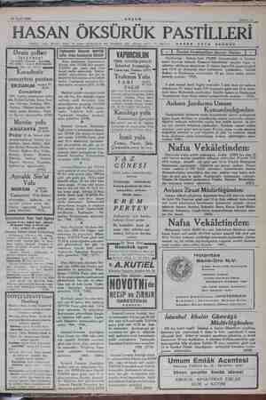    22 Eylal 1934 AKŞAM HASAN ÖKSÜRÜK PASTİLLERİ Öksüren, Bronşit, boğaz ve göğün hastal ile, sesi kuslanlara şifa tesirleri