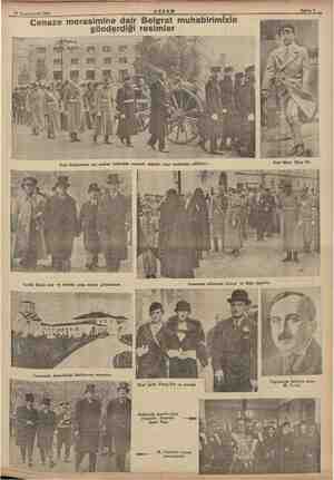  21 Teşrinievvel 1934 > AKŞAM i | ii / m See | Cenaze merasimine dalr Belgrat muhabirimizin gü gönderdiği resimler Peş e ER ra