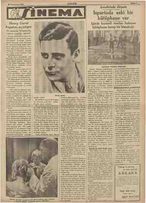    2 Teşrinievvel 1934 Henry Garat hayatını anlatıyor Bir zamanlar bulaşıkçılık, eczacı çıraklığı yapmış! Fransız artisti...