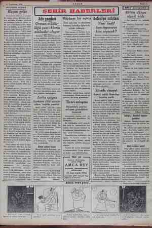  12 Teyrinisani 1934 AKŞAMDAN AKŞAMA Kaçan gelin Anadolunun bilmem neresinde bir düğün olmuş. Belediye daire- sine gidilmiş.