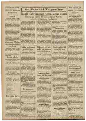  yaşaya Sahife 2 AKŞAM 21 Teşrinisani 1934 SON TELGRAFLAR ERAS AE 299 EN ENE Silâhları bırakma konferansı Daimi bir komisyon