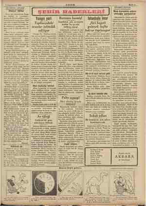    5 Kânunuevvel 1934 AKŞAM hife 3 AKŞAMDAN AKŞAMA Makul lâflar Geçen gün gazetemizde Ertuğ- Muhsin man, geniş ve rahat bir